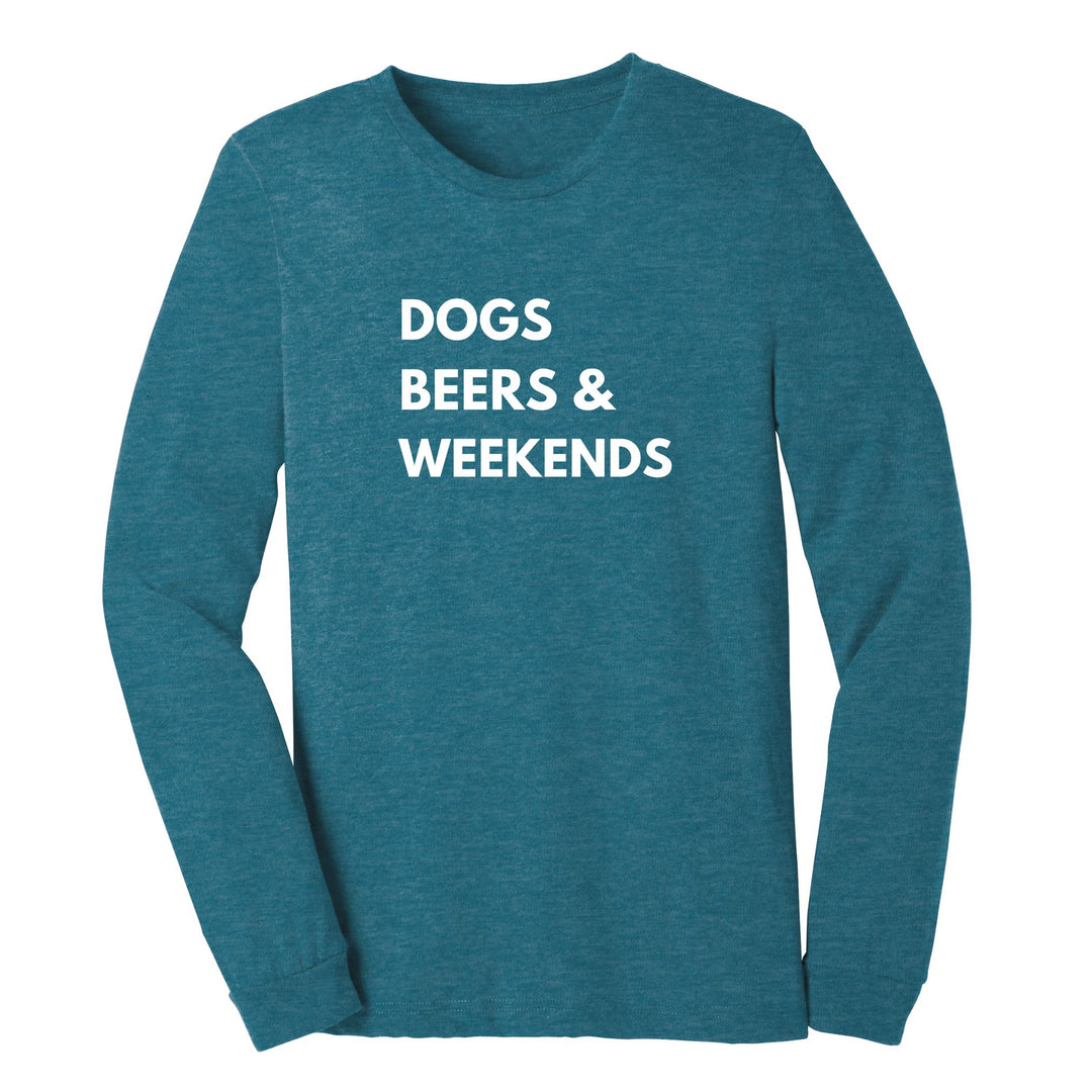 Dogs Beers & Weekends long sleeve t-shirt in heather teal with white font