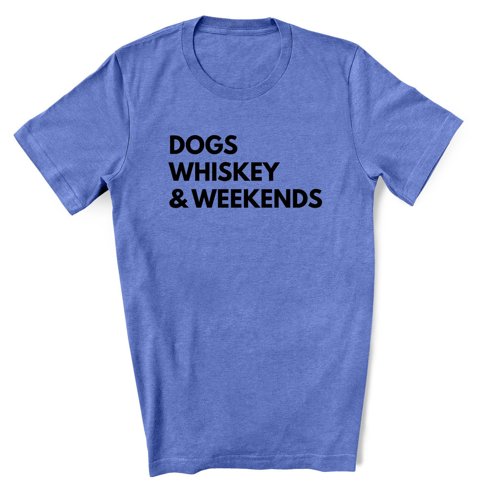 Blue shirt with classic black text - Dogs Whiskey and Weekends