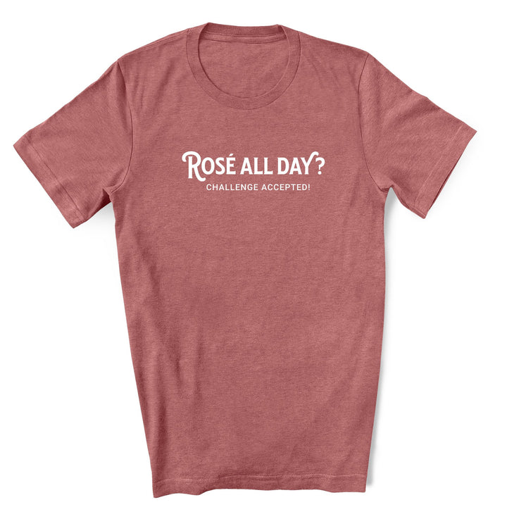 Image of a Heather Mauve unisex shirt featuring the playful phrase 'Rose All Day?' in a simple font, perfect for summer fun and day drinking events. A playful shirt for any wine lover. 